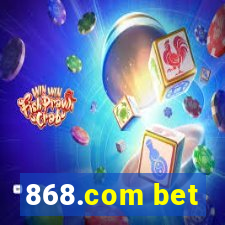 868.com bet